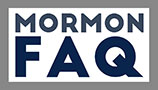 Mormon FAQ
